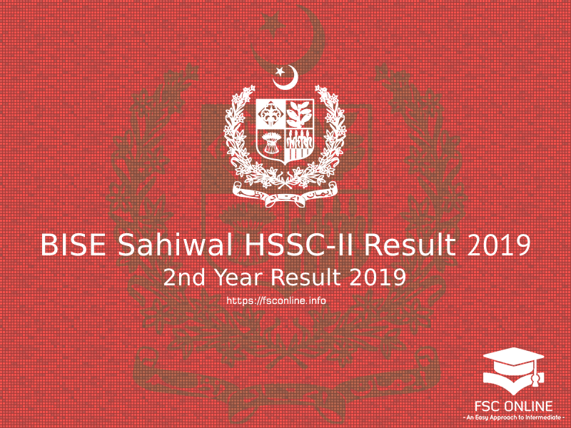 Sahiwal Board 2nd Year Result 2019 | BISE Sahiwal BISE Sahiwal 2nd Year Result 2019