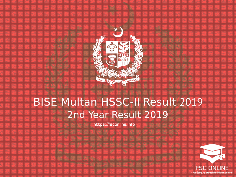 Multan Board HSSC-II Result 2019 | BISE Multan Bise Multan HSSC-II Result 2019