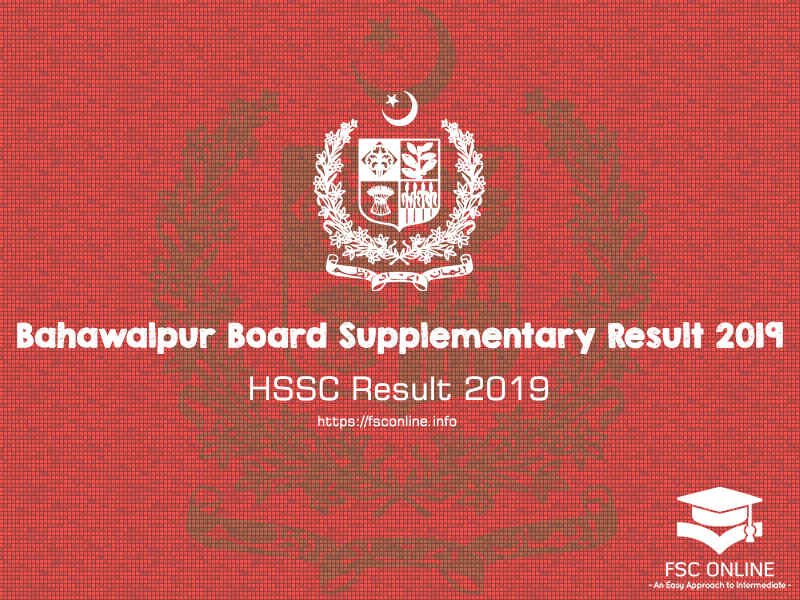 Bahawalpur Board HSSC Supplementary Result 2019 | BISE Bahawalpur Bahawalpur Board Supplementary Result