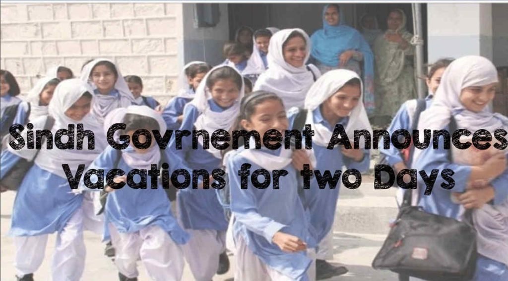 Sindh Govrnement Announces Public Holiday for two Days