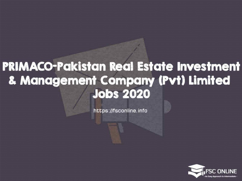PRIMACO-Pakistan Real Estate Investment & Management Company (Pvt) Limited Jobs 2020