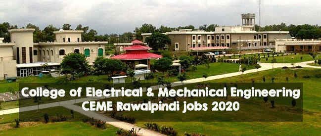 CEME Jobs 2020 | College of Electrical & Mechanical Engineering Rawalpindi CEME Rawalpindi jobs 2020