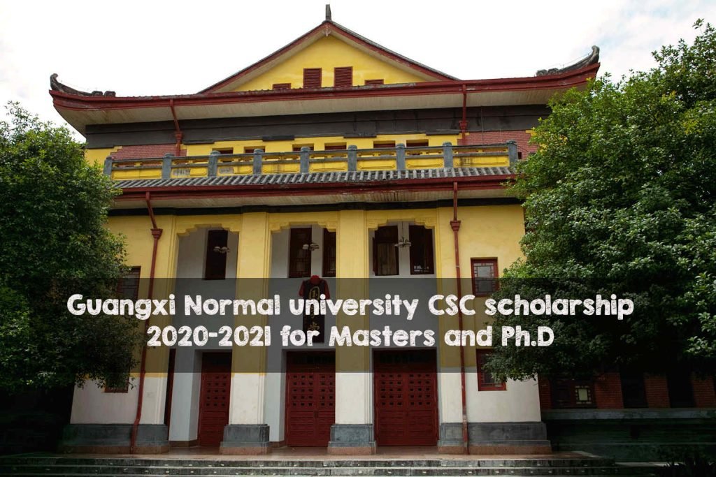 Guangxi Normal university-CSC scholarship