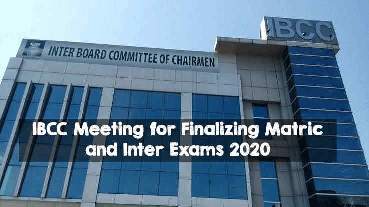 IBCC Meeting for Finalizing Matric and Inter Exams 2020 | Education News IBCC Meeting for exams