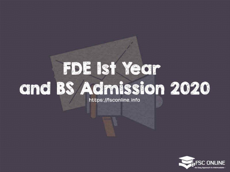 FDE 1st Year and BS Admission 2020 in Islamabad Colleges FDE 1st Year and BS Admission 2020