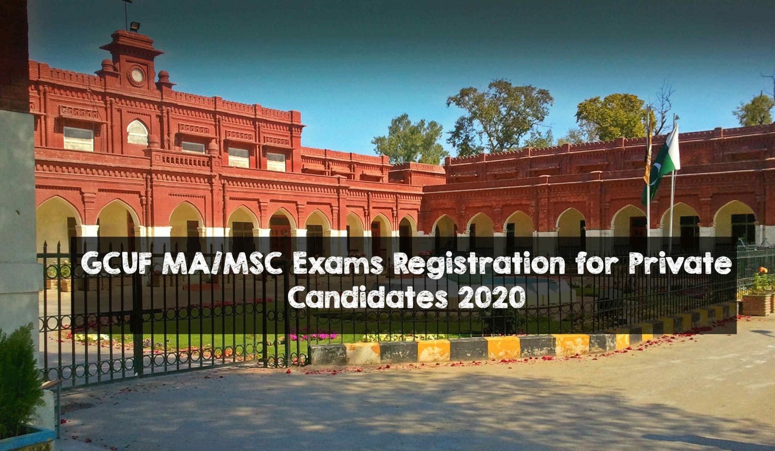 GCUF MA/MSC Exams Registration for Private Candidates 2020 GCUF MA/MSC Exams Registration
