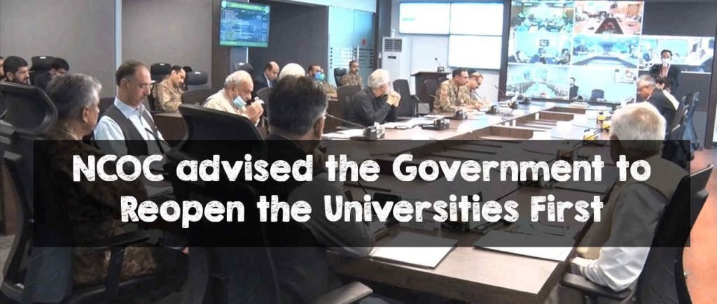 NCOC Advises to Open Uni First