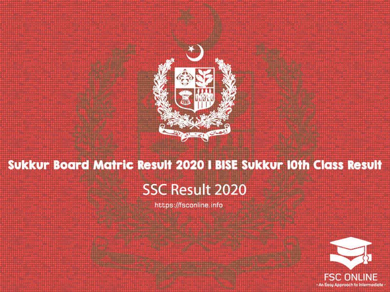 Sukkur Board Matric Result 2020 | BISE Sukkur 10th Class Result Sukkur Board Matric Result 2020 | BISE Sukkur 10th Class Result