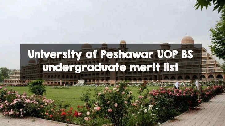 University of Peshawar UOP BS undergraduate merit list 2020 UOP BS undergraduate merit-list