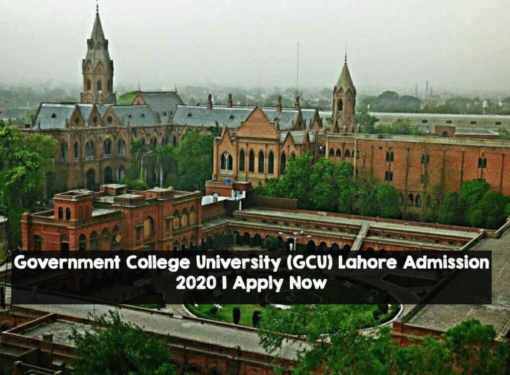 Government College University (GCU) Lahore Admission 2020 | Apply Now Government College University (GCU) Lahore Admission 2020 | Apply Now