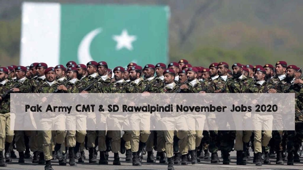 Pak Army CMT & SD Rawalpindi November Jobs 2020