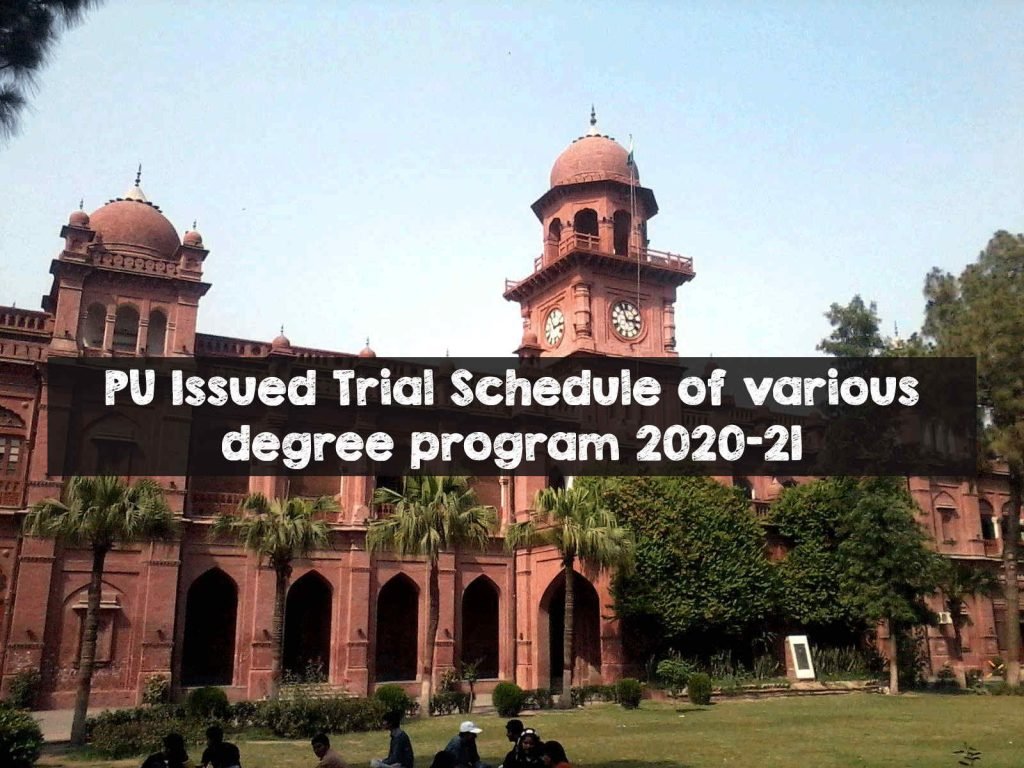 PU Issued Trial Schedule of Various Degree Program 2020-21 PU Issued Trial Schedule of various degree programs