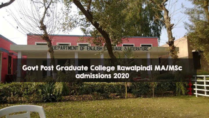 Govt Post Graduate College Rawalpindi MA/MSc admissions 2020 Govt Post Graduate College Rawalpindi MA/MSc admissions 2020