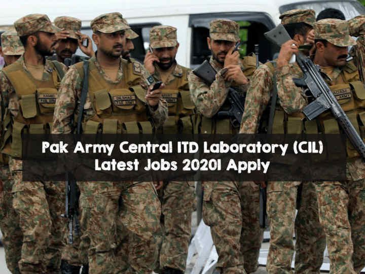 Pak Army Central ITD Laboratory (CIL) Latest Jobs 2020| Apply Pak Army Central ITD Laboratory (CIL) Latest Jobs 2020| Apply