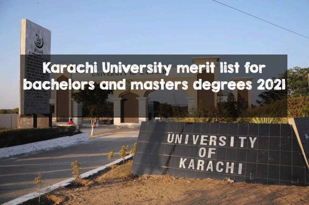 Karachi University Merit List 2021 for Bachelors and Masters Degrees Karachi University merit list 2021