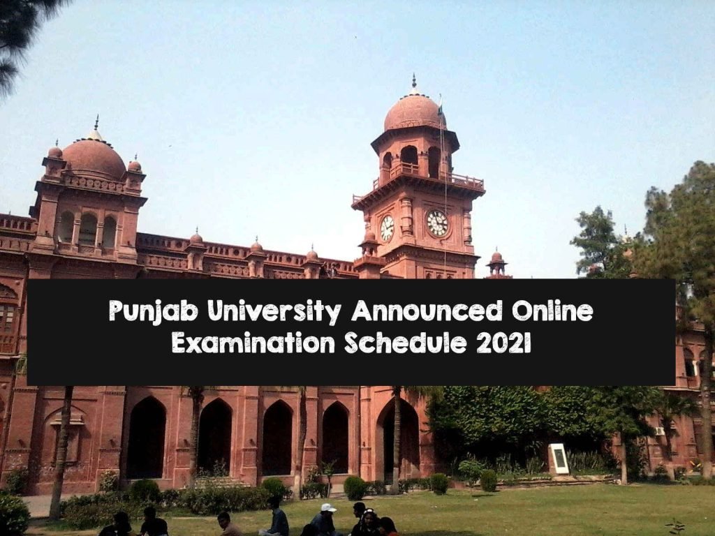 Punjab University Announced Online Examination Schedule 2021