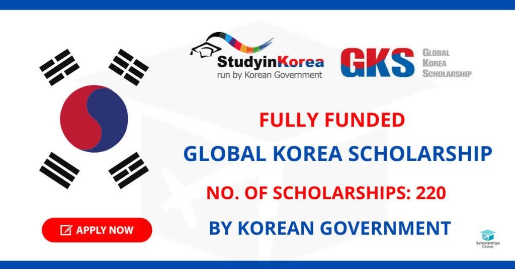 Global Korea Fully Funded Scholarship 2021 | Apply Now