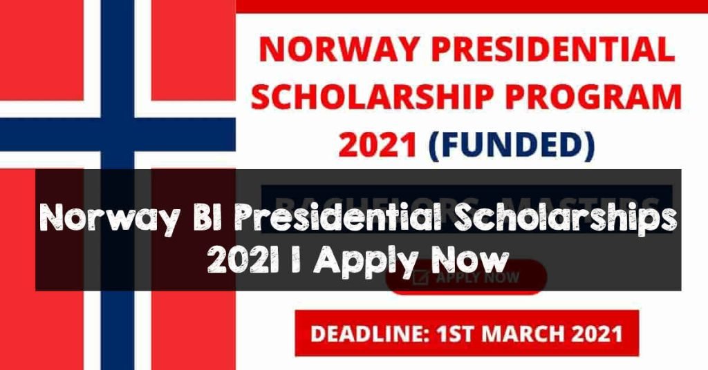 Norway BI Presidential Scholarships 2021 | Apply Now