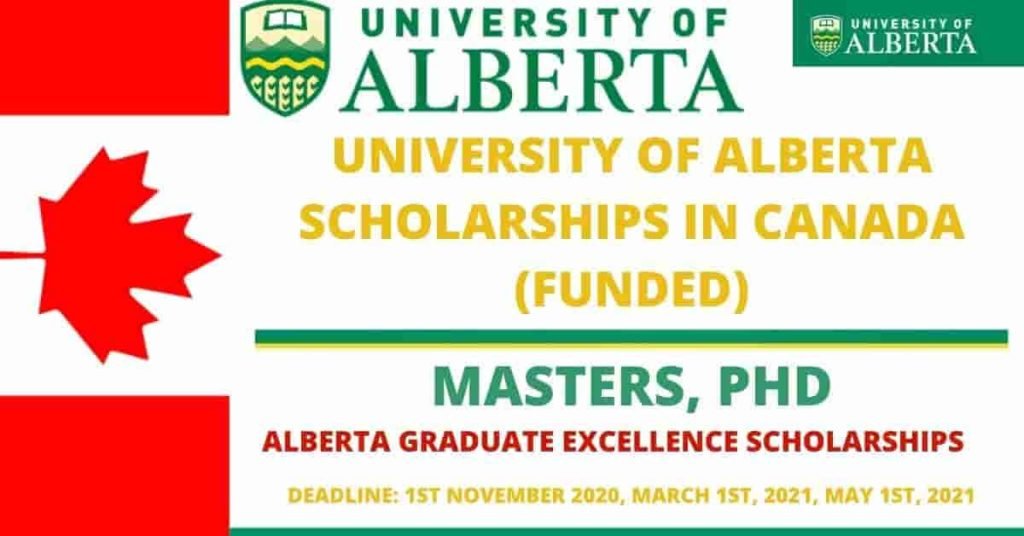 University of Alberta Scholarships in Canada 2021 | Fully Funded