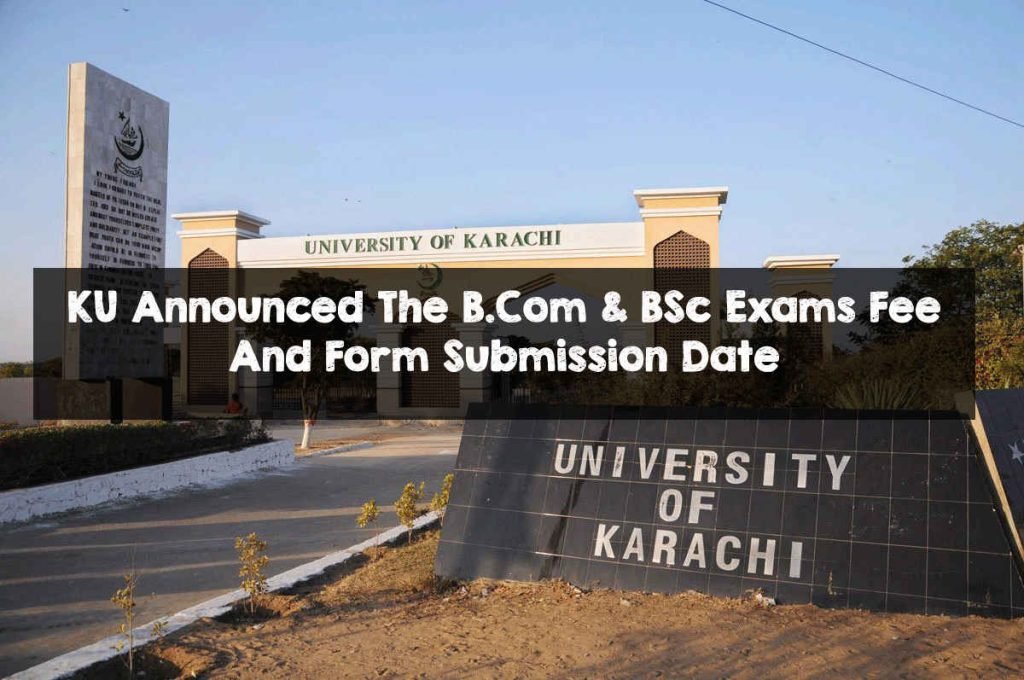KU Announced The B.Com & BSc Exams Fee And Form Submission Date KU Announced The B.Com & BSc Exams Fee And Form Submission Date