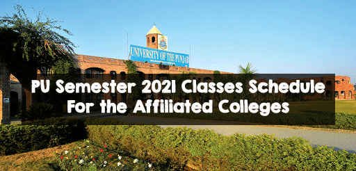PU Semester 2021 Classes Schedule For the Affiliated Colleges PU Semester 2021 Classes Schedule For the Affiliated Colleges