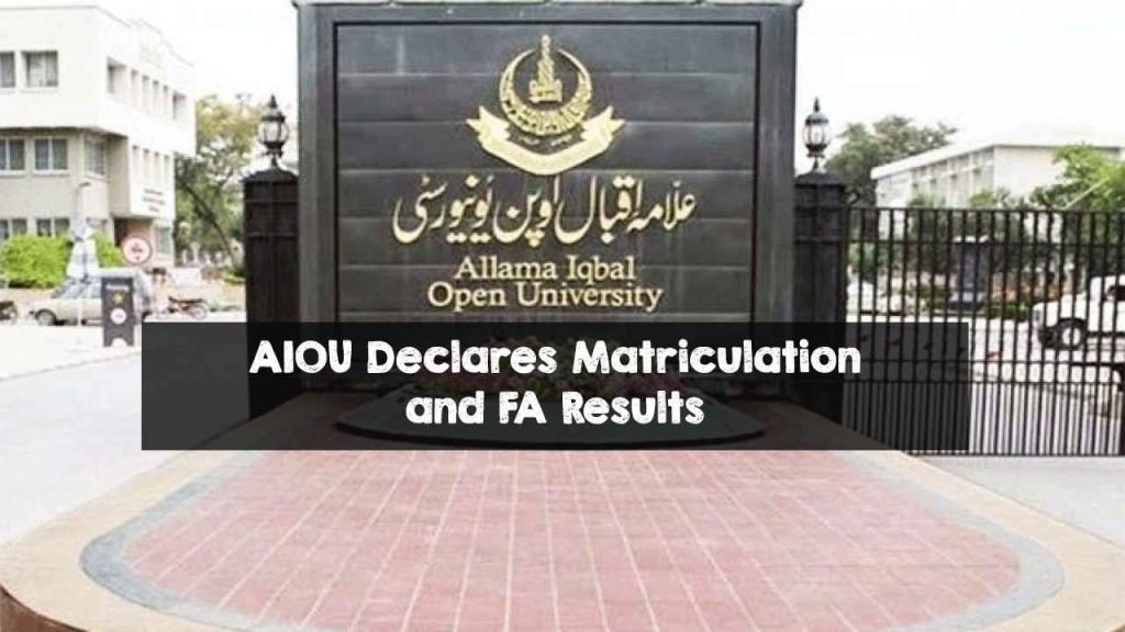 AIOU Declares Matriculation and FA Results