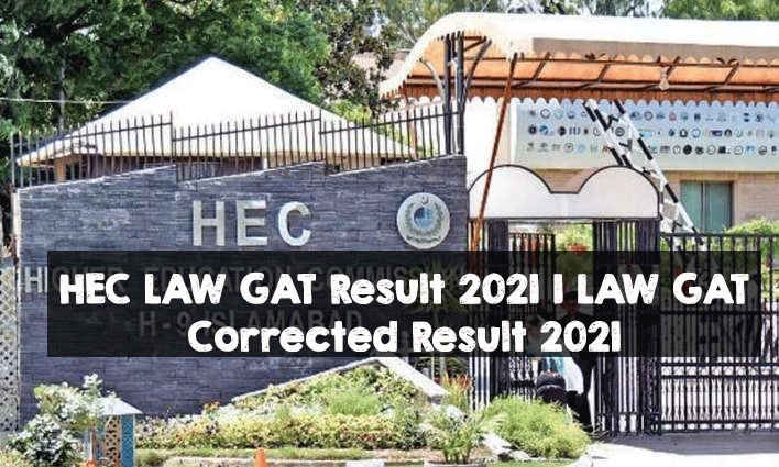HEC LAW GAT Result 2021 | LAW GAT Corrected Result 2021 HEC LAW GAT Result 2021 | LAW GAT Corrected Result 2021