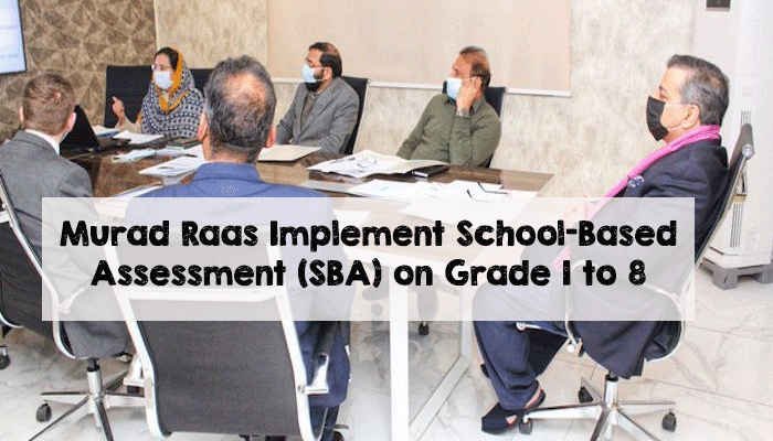 Murad Raas Implement School-Based Assessment (SBA) on Grade 1 to 8 Murad Raas Implement School-Based Assessment (SBA) on Grade 1 to 8