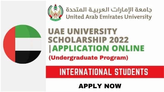 UAE University Undergraduate Scholarship Program 2022 | Apply Now UAE University Undergraduate Scholarship Program 2022 | Apply Now
