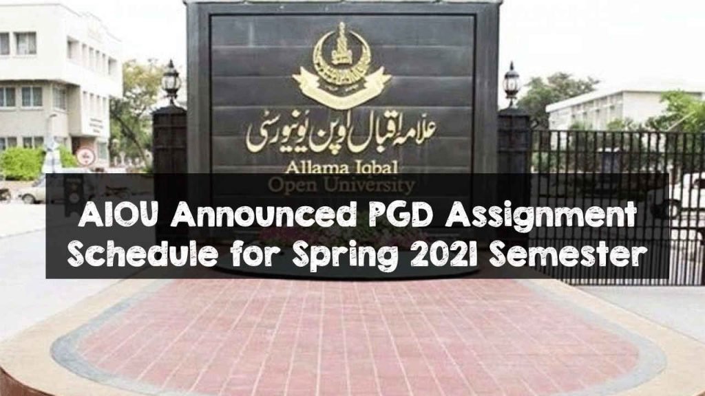 AIOU Announced PGD Assignment Schedule for Spring 2021 Semester