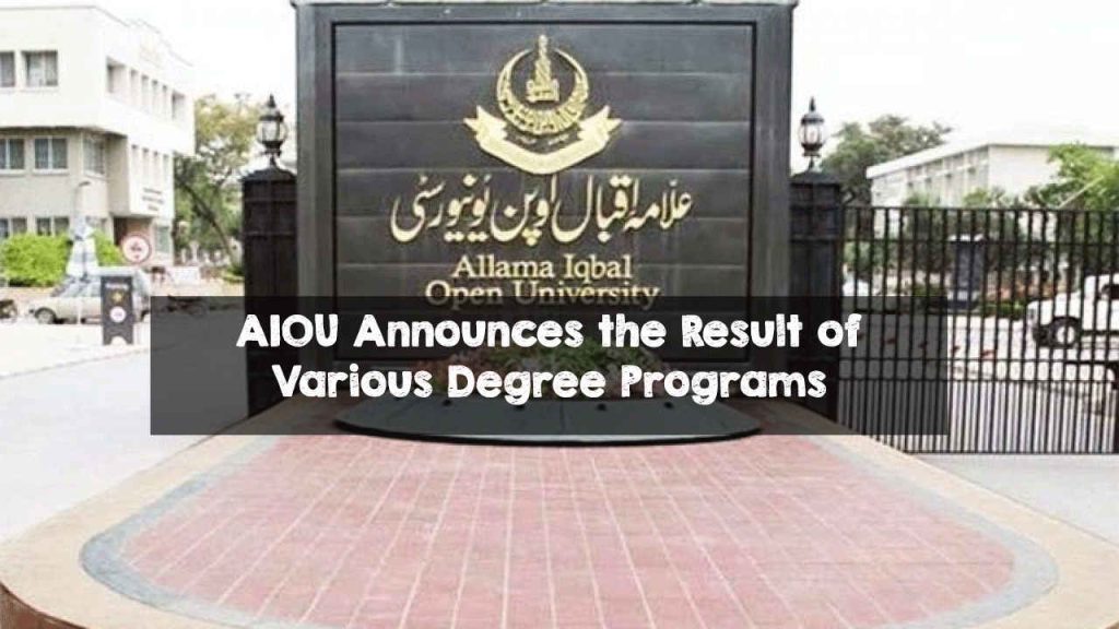 AIOU Announces the Result of various Degree Programs