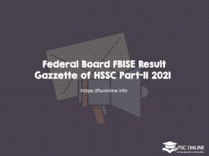 Federal Board FBISE Result Gazzette of HSSC Part-II 2021 