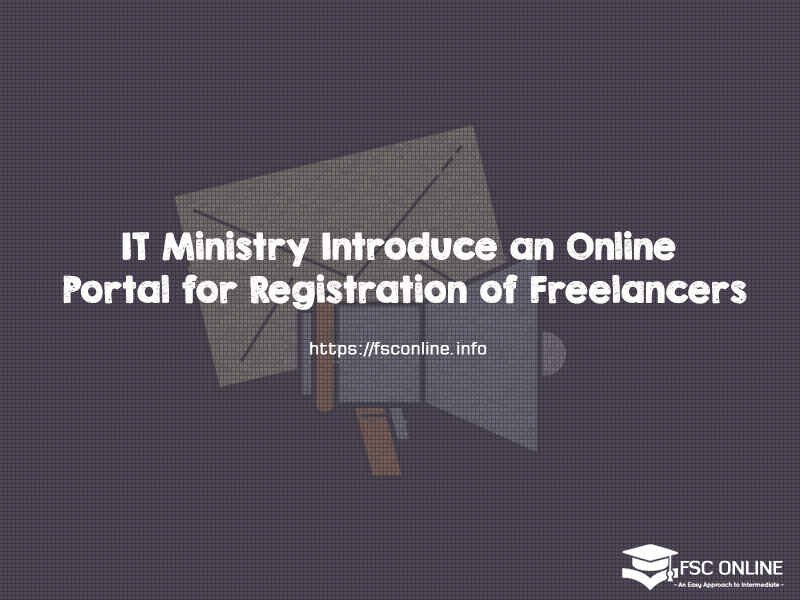 IT Ministry Introduce an Online Portal for Registration of Freelancers IT Ministry Introduce an Online Portal for Registration of Freelancers