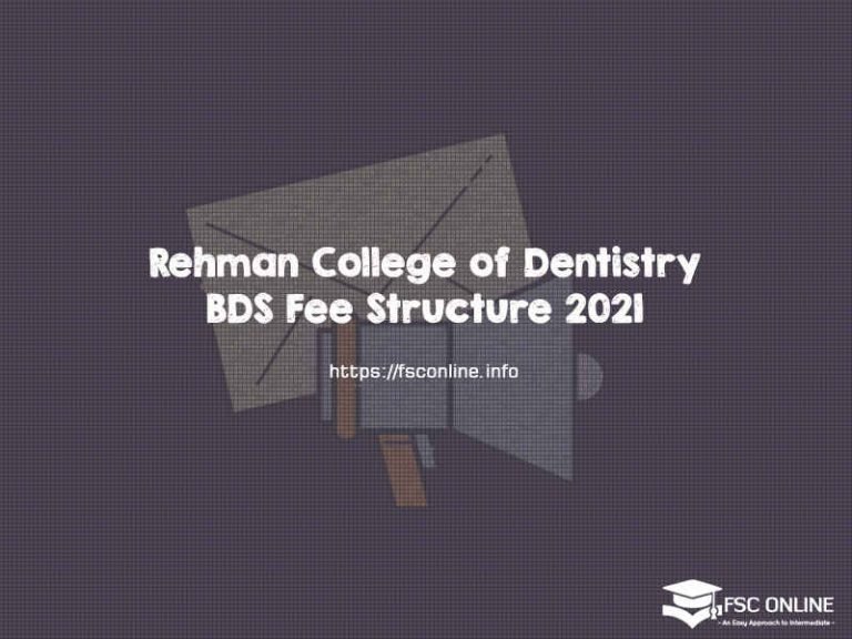 Rehman College Of Dentistry BDS Fee Structure 2021