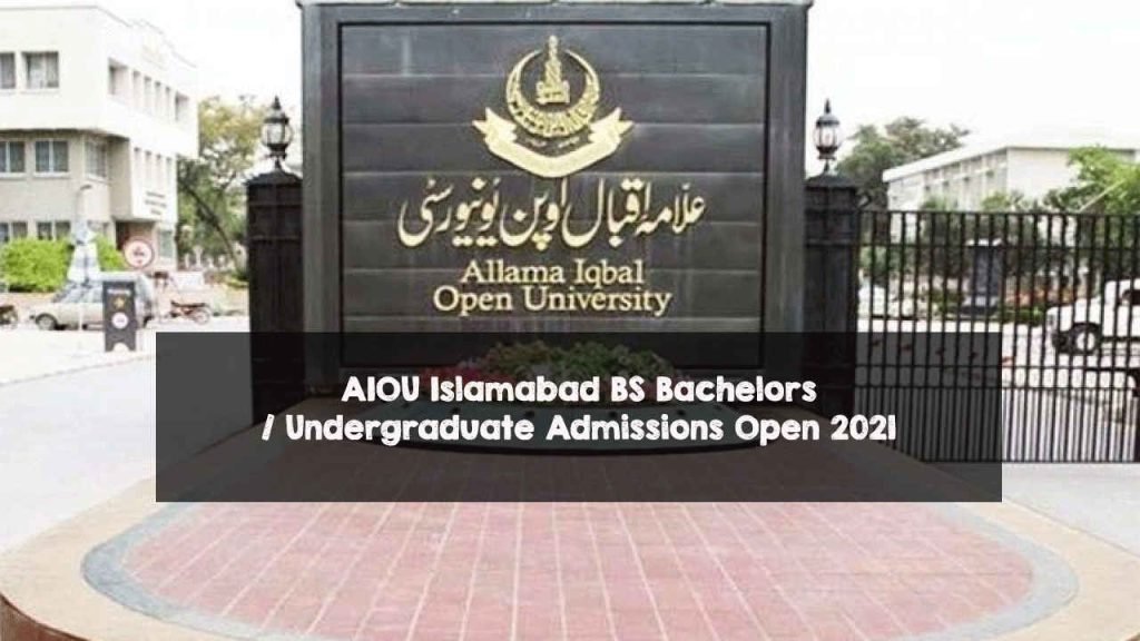 AIOU Islamabad BS Bachelors / Undergraduate Admissions Open 2021