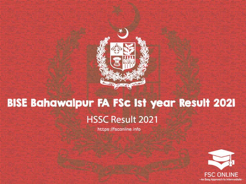 BISE Bahawalpur Board Inter FA FSc 1st year Result 2021 BISE Bahawalpur Intermediate 1st Year result 2021