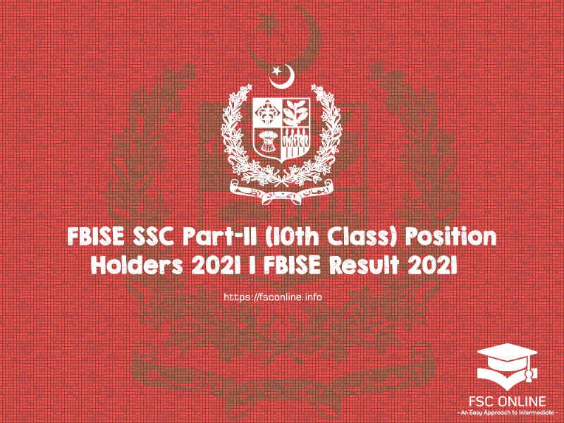 FBISE SSC Part-II (10th Class) Position Holders 2021 | FBISE Result 2021 FBISE SSC Part-II (10th Class) Position Holders 2021 | FBISE Result 2021