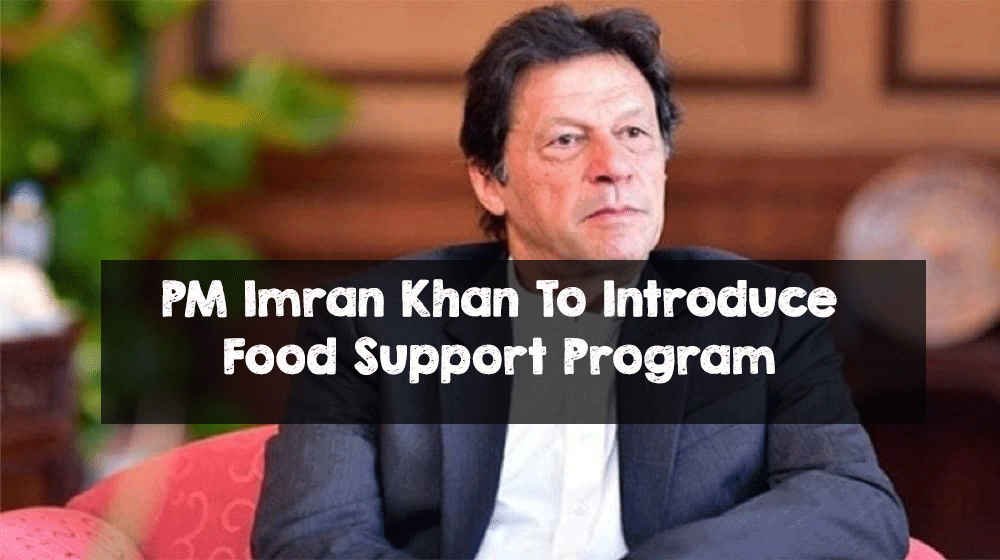 PM Imran Khan To Introduce Food Support Program PM Imran Khan To Introduce Food Support Program