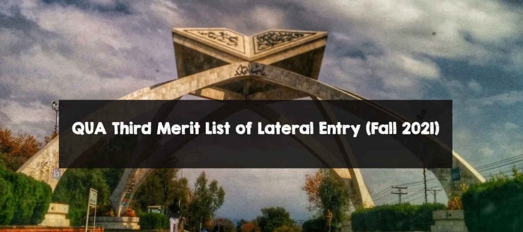 QAU Third Merit List of Lateral Entry Fall 2021 QUA Third Merit List of Lateral Entry (Fall 2021)