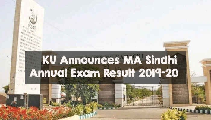 KU Announces MA Sindhi Annual Exam Result 2019-20 KU Announces MA Sindhi Annual Exam Result 2019-20