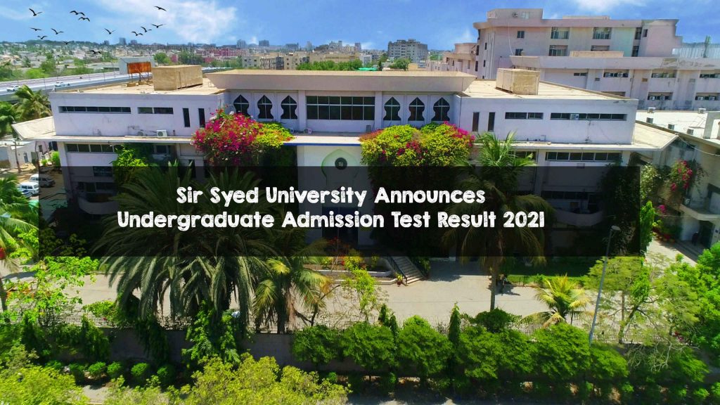 sir-syed-university-announces-undergraduate-admission-test-result-2021