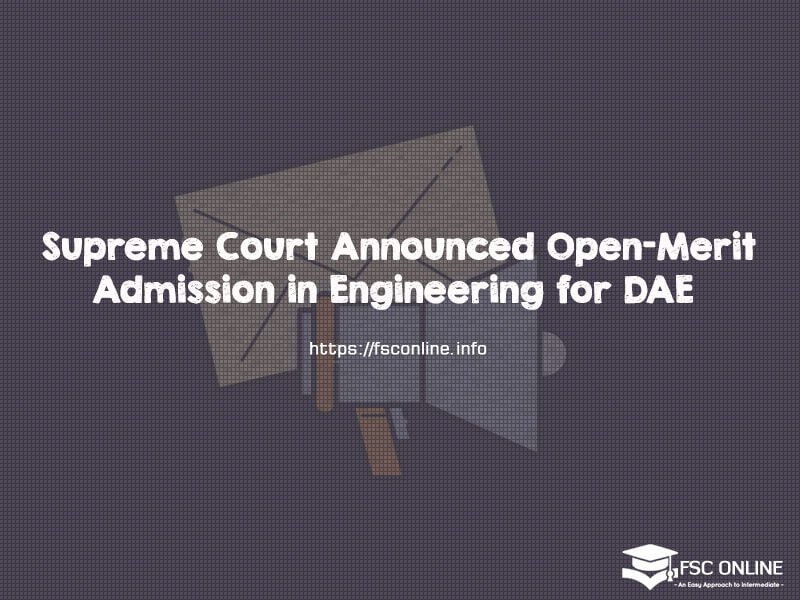 Supreme Court Announced Open-Merit Admission in Engineering for DAE Candidates Supreme Court Announced Open-Merit Admission in Engineering for DAE Candidates