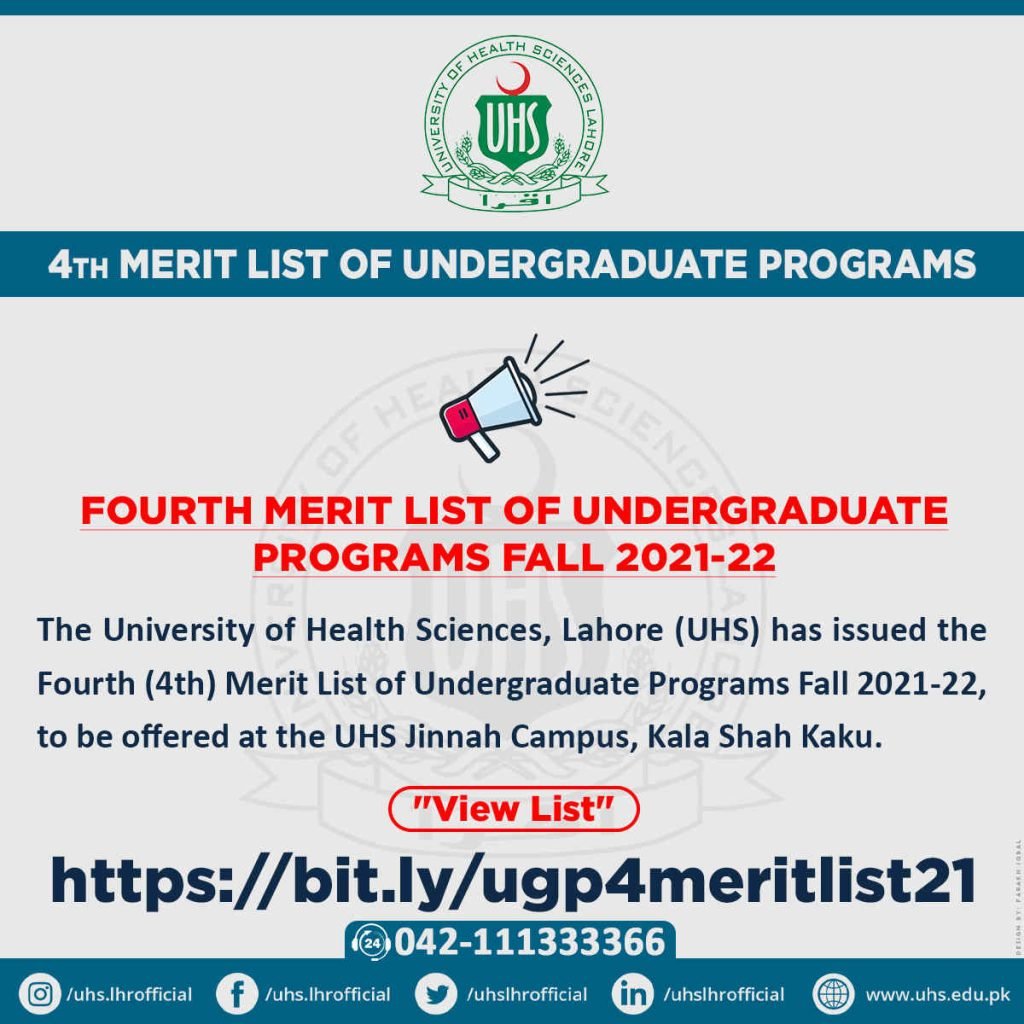 UHS Issued 4th Merit List for Undergraduate Fall 2021 Programs UHS Issued 4th Merit List for Undergraduate Fall 2021 Programs