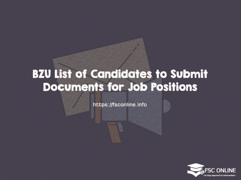 BZU List of Candidates to Submit Documents for Job Positions BZU List of Candidates to Submit Documents for Job Positions