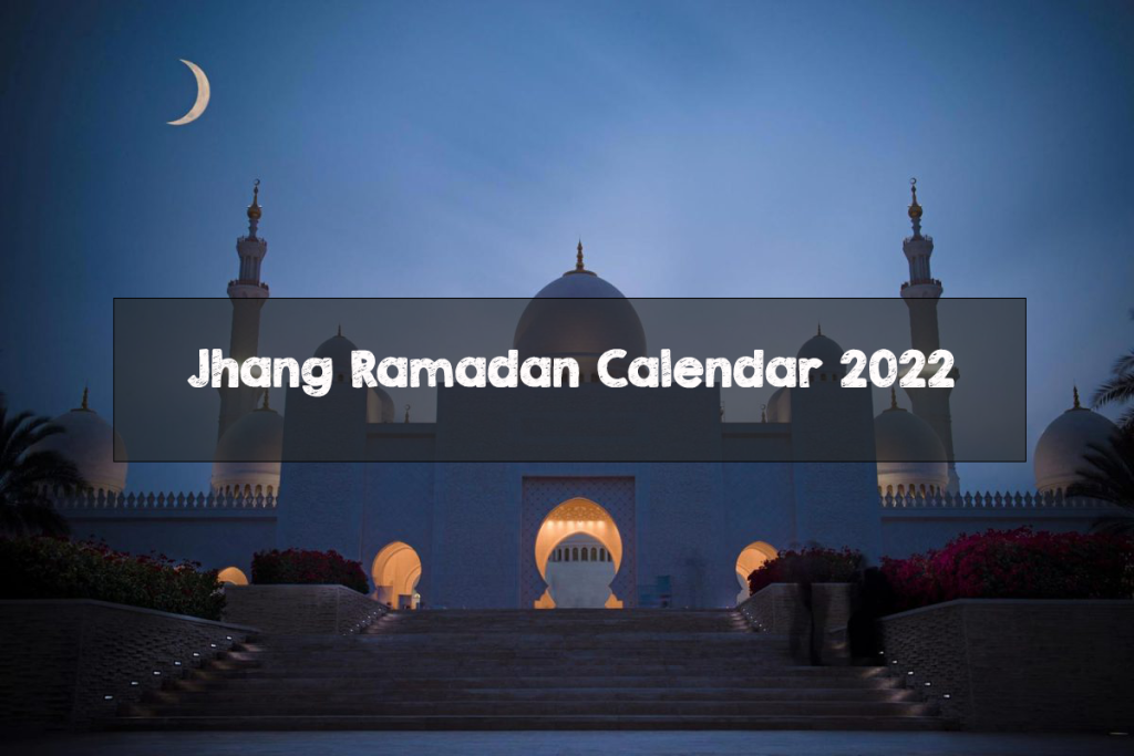 Jhang Ramadan Calendar 2022
