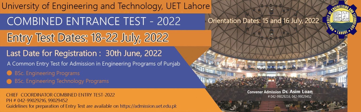 UET Lahore Combined Entrance Test Schedule 2022