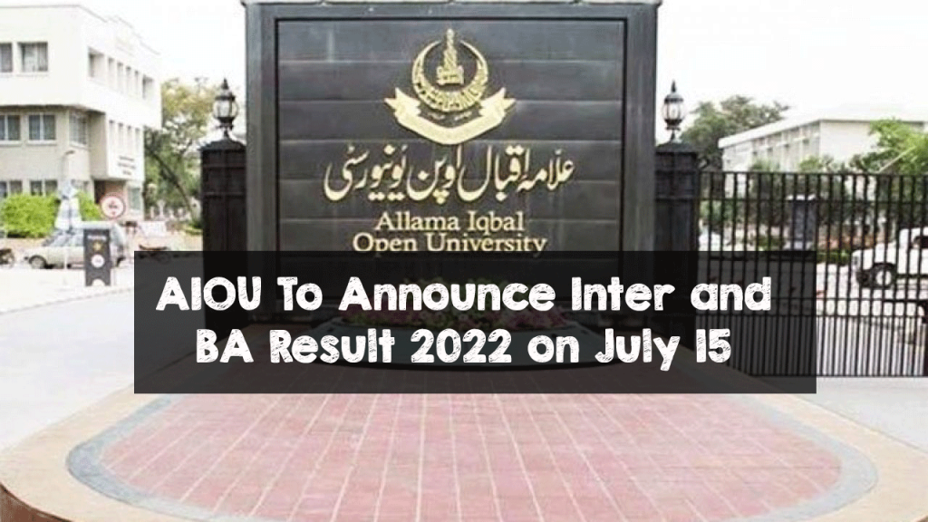 AIOU To Announce Inter and BA Result 2022 on July 15