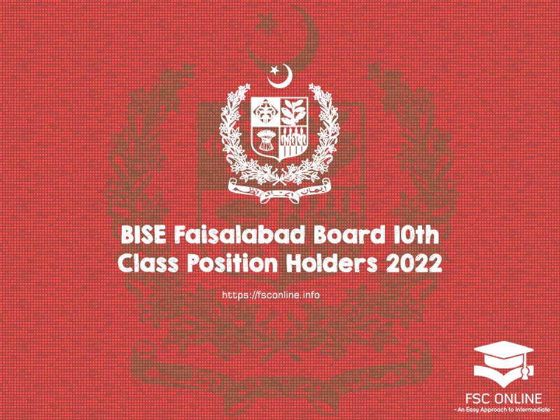 BISE Faisalabad Board 10th Class Position Holders 2022 BISE Faisalabad Board 10th Class Position Holders 2022