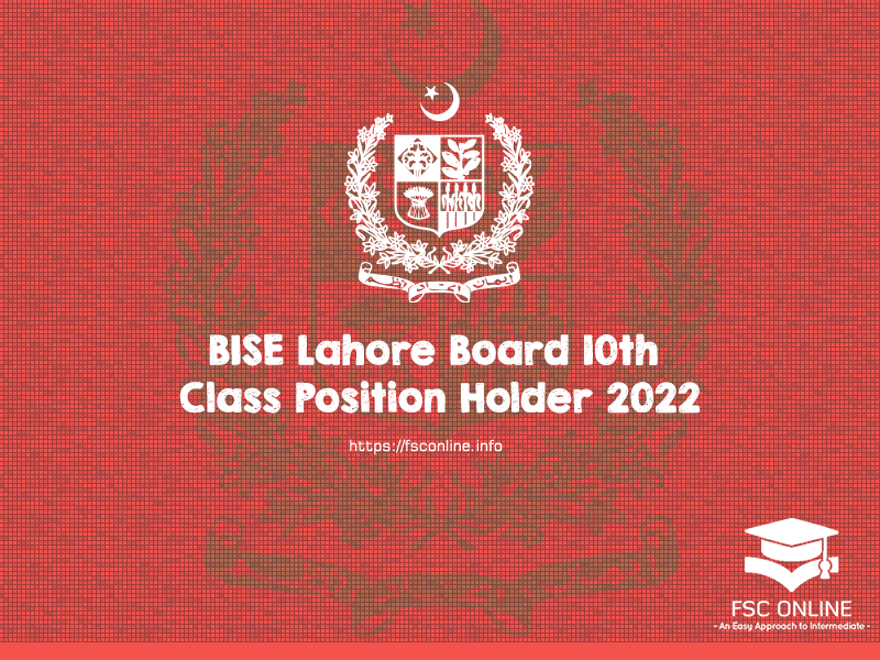BISE Lahore Board 10th Class Position Holder 2022 BISE Lahore Board 10th Class Position Holder 2022