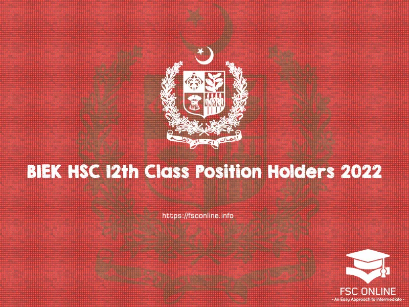 BIEK HSC 12th Class Position Holders 2022
